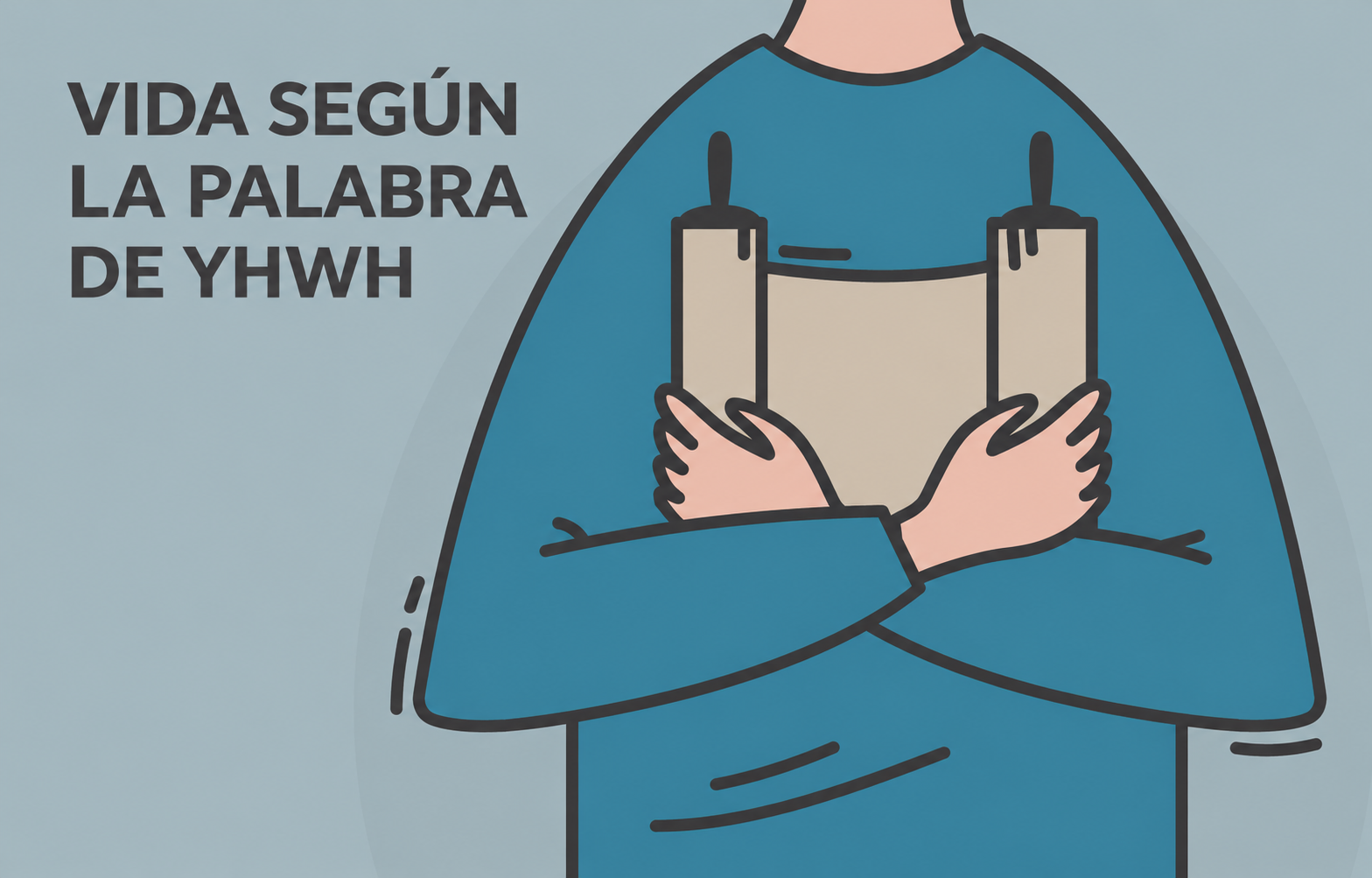 Ilustración del capítulo 3: VIDA SEGÚN LA PALABRA DE YHWH